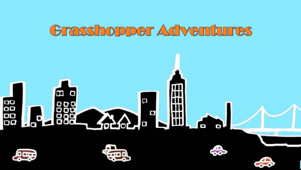 Grasshopper Adventures
