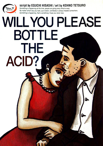 Will You Please Bottle the Acid?