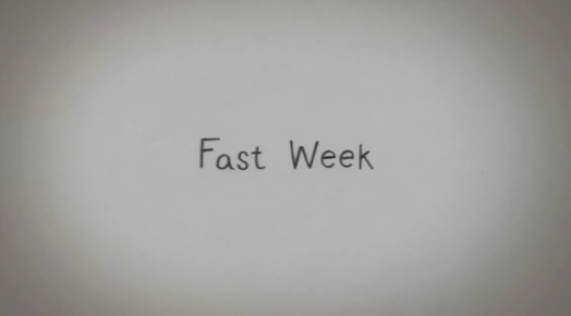 Fast Week